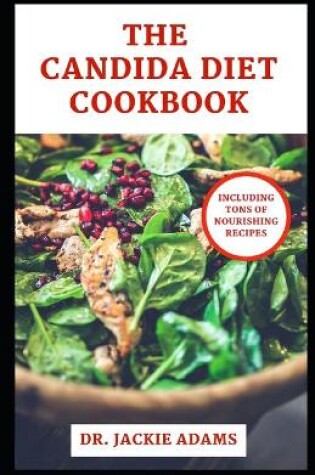 Cover of The Candida Diet Cookbook