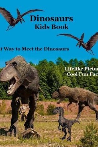 Cover of Dinosaurs Kids Book