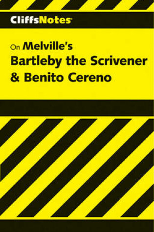 Cover of Bartleby the Scrivener & Benito Cereno