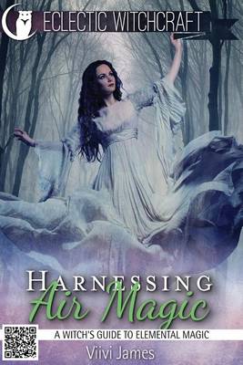 Cover of Harnessing Air Magic (A Witch's Guide to Elemental Magic)