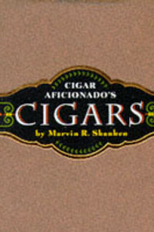 Cover of "Cigar Aficionado's" Cigars