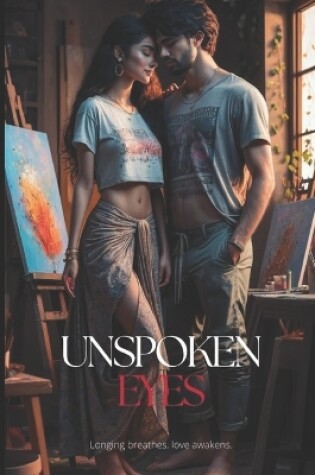 Cover of Unspoken Eyes