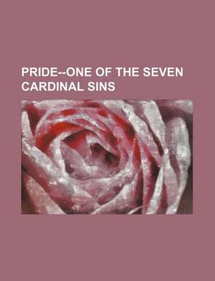 Book cover for Pride--One of the Seven Cardinal Sins (Volume 1)