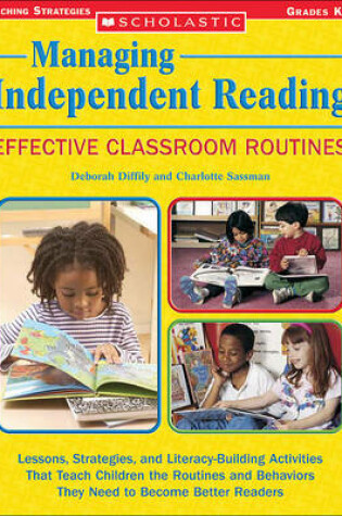Cover of Managing Independent Reading: Effective Classroom Routines