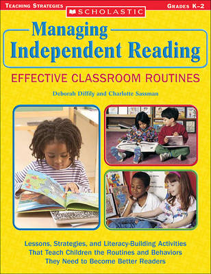 Book cover for Managing Independent Reading: Effective Classroom Routines