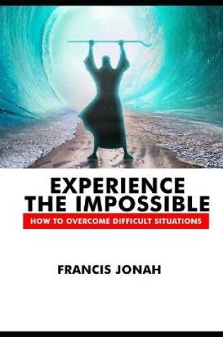 Cover of Experience The Impossible