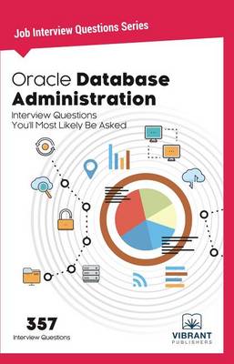Book cover for Oracle Database Administration Interview Questions You'll Most Likely Be Asked
