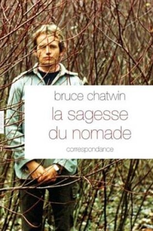 Cover of La Sagesse Du Nomade