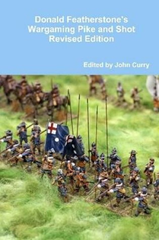 Cover of Donald Featherstone's Wargaming Pike and Shot