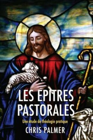 Cover of Les Epitres Pastorales