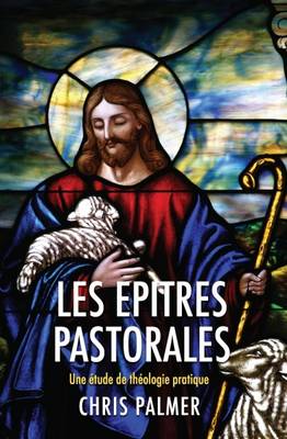 Book cover for Les Epitres Pastorales