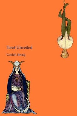 Cover of Tarot Unveiled