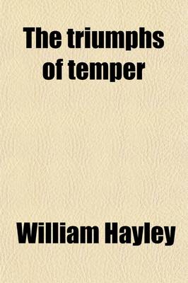 Book cover for The Triumphs of Temper; A Poem. with New Original Designs, by M. Flaxman [Engr. by W. Blake].