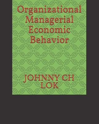 Cover of Organizational Managerial Economic Behavior