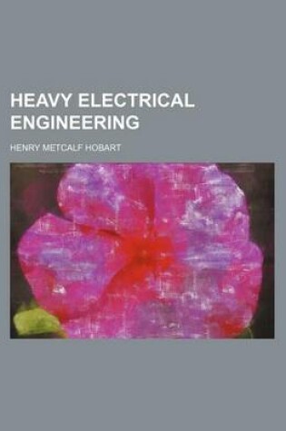 Cover of Heavy Electrical Engineering