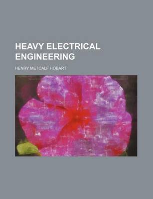 Book cover for Heavy Electrical Engineering