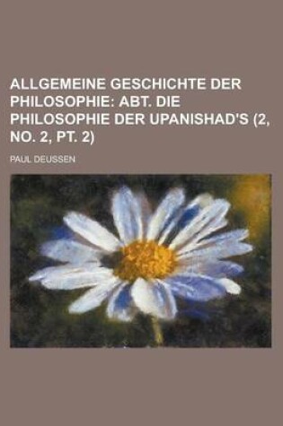 Cover of Allgemeine Geschichte Der Philosophie (2, No. 2, PT. 2)