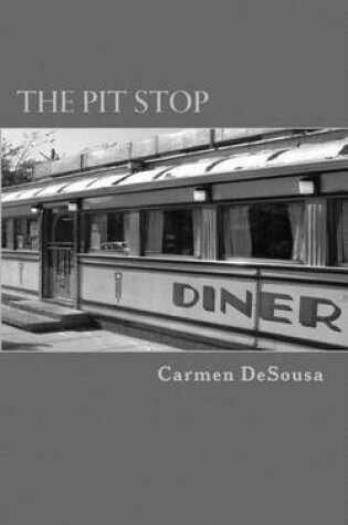 Cover of The Pit Stop