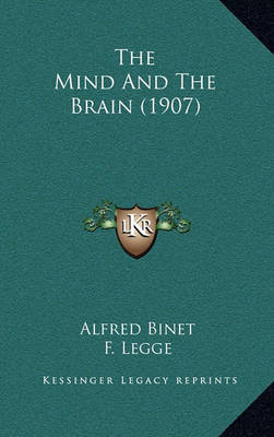 Book cover for The Mind and the Brain (1907)