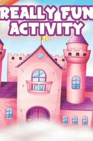 Cover of Really Fun Activity