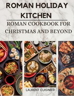 Book cover for Roman Holiday Kitchen