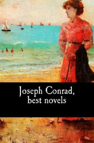 Cover of Joseph Conrad, best novels