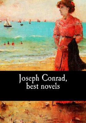 Book cover for Joseph Conrad, best novels
