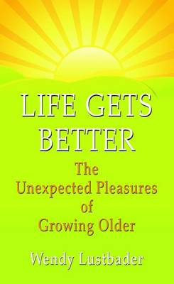 Book cover for Life Gets Better