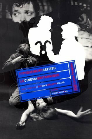 Cover of Typiquement British - Le Cinema Britannique. Quinze x Vingt & UN