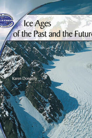 Cover of Ice Ages of the Past and the Future