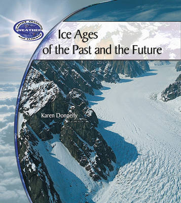 Cover of Ice Ages of the Past and the Future