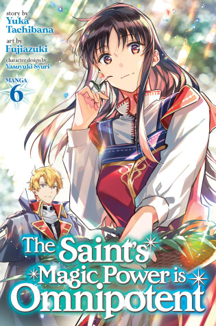 Cover of The Saint's Magic Power is Omnipotent (Manga) Vol. 6