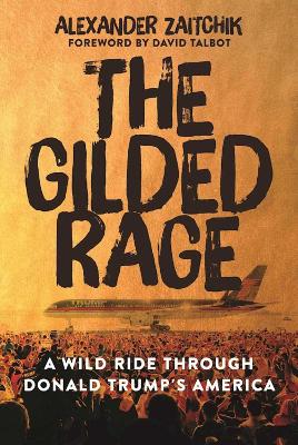 Book cover for The Gilded Rage