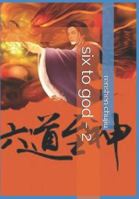 Book cover for Six to God - 2