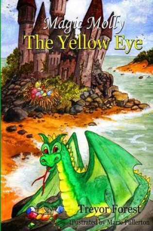 Cover of Magic Molly Book 3 The Yellow Eye