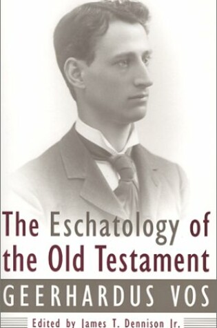 Cover of Eschatology of Old Testament