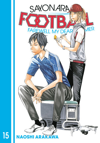 Book cover for Sayonara, Football 15