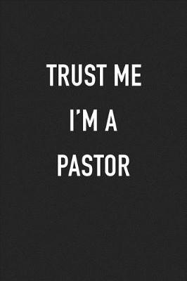 Book cover for Trust Me I'm a Pastor