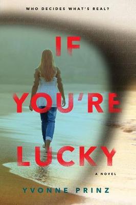 Book cover for If You're Lucky