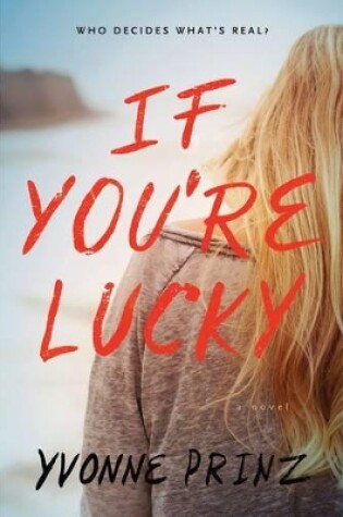 Cover of If You're Lucky