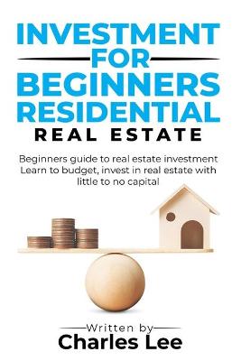 Book cover for Investment for Beginners Residential Real Estate