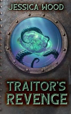 Book cover for Traitor's Revenge