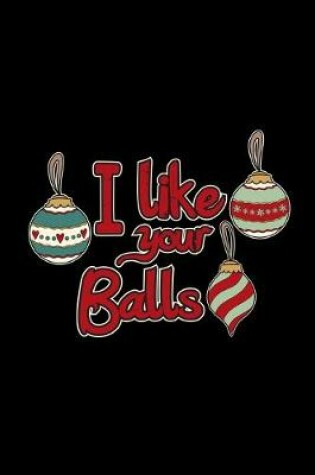 Cover of I like your balls
