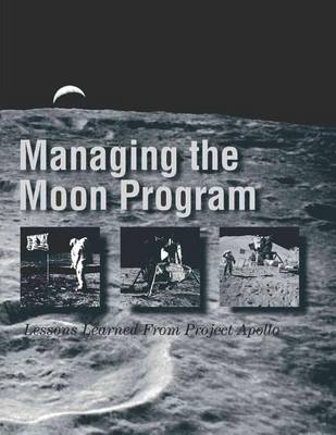 Book cover for Managing the Moon Program