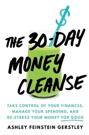 Cover of The 30-Day Money Cleanse