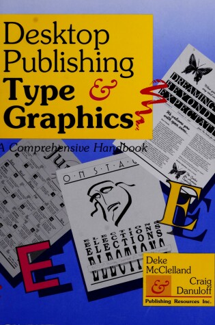 Cover of Desktop Publishing Type & Graphics