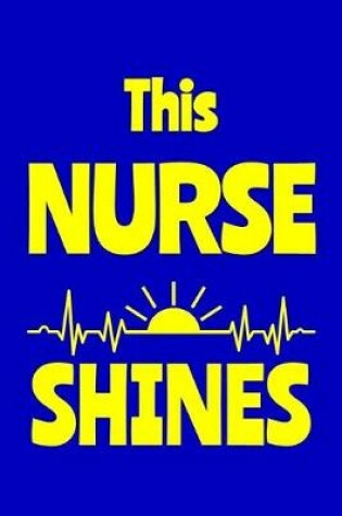 Cover of This Nurse Shines