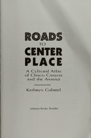 Cover of Roads to Center Place