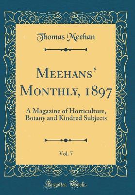 Book cover for Meehans' Monthly, 1897, Vol. 7