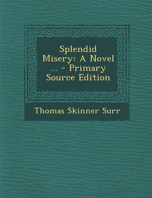 Book cover for Splendid Misery